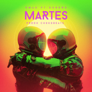 Listen to Martes song with lyrics from Emax