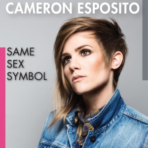Cameron Esposito的專輯Same Sex Symbol