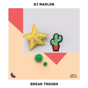 Dj MarLon的专辑Break Trough