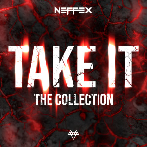 NEFFEX的專輯Take It: The Collection