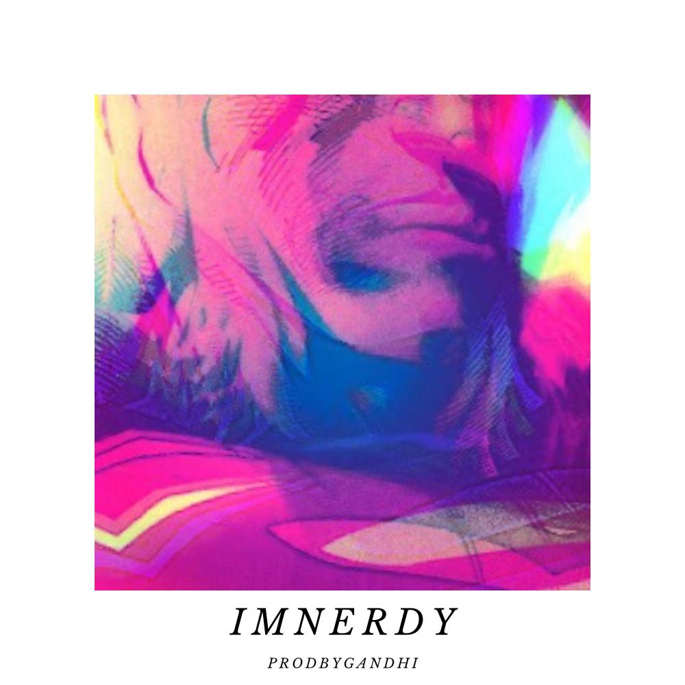 IMNERDY (Explicit)