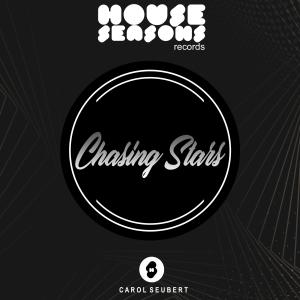 Dengarkan Chasing Stars (Original Mix) lagu dari Carol Seubert dengan lirik
