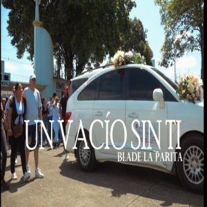 ดาวน์โหลดและฟังเพลง Un vacío sin ti (feat. Blade la parita) พร้อมเนื้อเพลงจาก Jeipy_SM