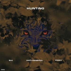 Hunting (Explicit) dari Pissy