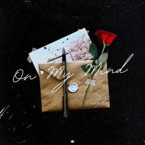 ดาวน์โหลดและฟังเพลง On My Mind พร้อมเนื้อเพลงจาก Dessi