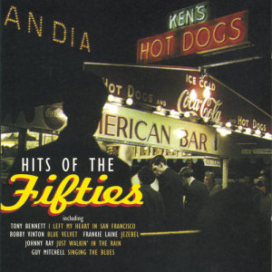 อัลบัม Hits Of The 50's ศิลปิน ดารานักร้องหลายคน