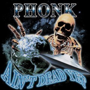 Phonk Ain't Dead Yet (Explicit) dari Jake OHM