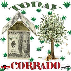 ดาวน์โหลดและฟังเพลง TODAY (Explicit) พร้อมเนื้อเพลงจาก Corrado