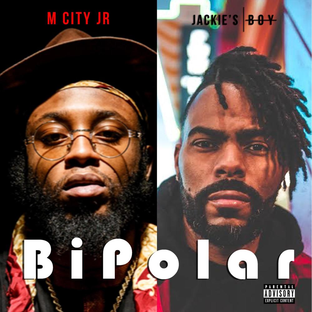 BiPolar (feat. M City JR) (Explicit)