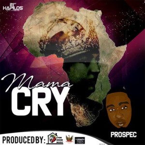 ดาวน์โหลดและฟังเพลง Mama Cry พร้อมเนื้อเพลงจาก Prospec
