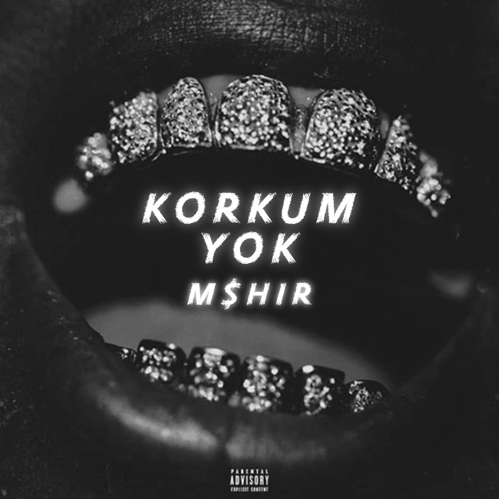 Korkum Yok (Explicit)