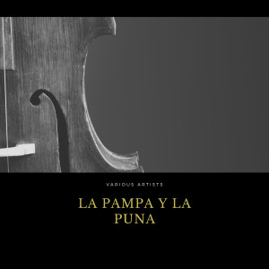 ดาวน์โหลดและฟังเพลง La Pampa Y La Puna (The Plains and the Mountains) พร้อมเนื้อเพลงจาก 苏美克