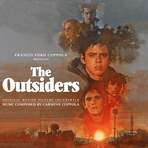 Carmine Coppola的專輯The Outsiders (Original Motion Picture Soundtrack)