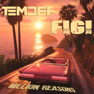 收聽Temoff的Million Reasons歌詞歌曲