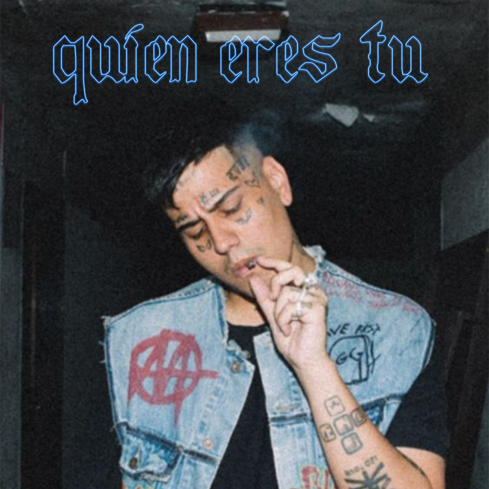 Quien eres tu (Explicit)