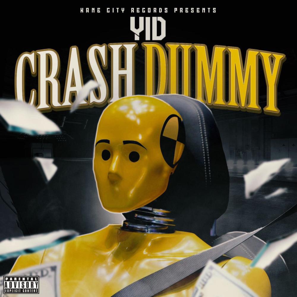 CRASH DUMMY (Explicit)