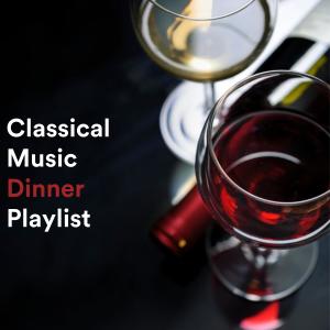 Classical Music Dinner Playlist