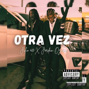 Album OTRA VEZ (Explicit) from djkenox