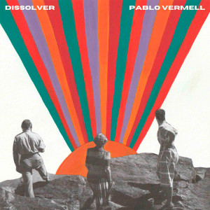 Album Dissolver from Pablo Vermell