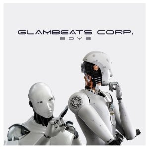 收聽Glambeats Corp.的Boys歌詞歌曲