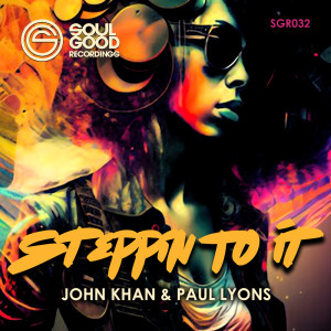 อัลบัม Steppin To It (Sunset Mix) ศิลปิน Paul Lyons