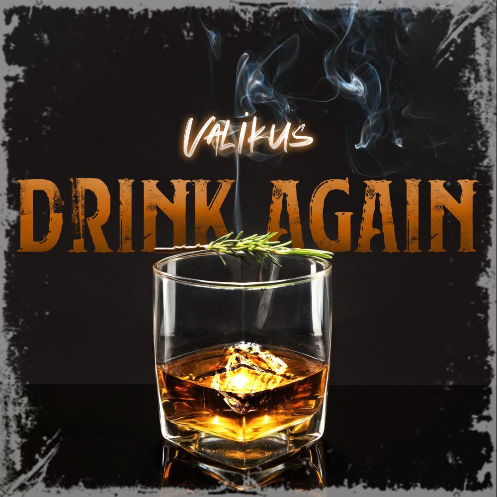Drink Again (Explicit)