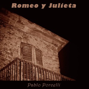 อัลบัม Romeo y Julieta ศิลปิน Pablo Porcelli