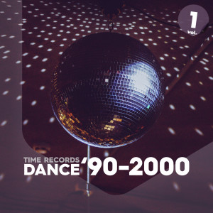 อัลบัม Dance '90-2000, Vol. 1 ศิลปิน Various Artists