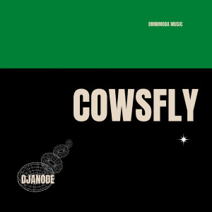 อัลบัม Cows Fly ศิลปิน DJAnode