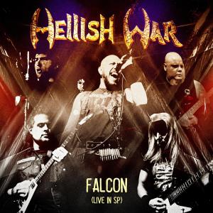 Hellish War的專輯Falcon (Live in SP)