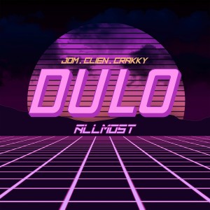 Listen to Dulo (Explicit) song with lyrics from Allmo$t