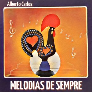 收听Alberto Carlos的Canção Cheia De Sol歌词歌曲
