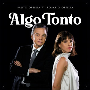 Rosario Ortega的專輯Algo Tonto