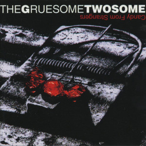 收聽The Gruesome Twosome的I Don't Care歌詞歌曲