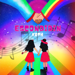 Dengarkan Escondidin (Explicit) lagu dari Kath dengan lirik