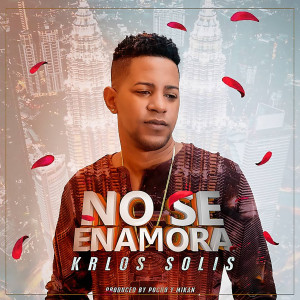 Album No se Enamora from Krlos Solis