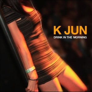 ดาวน์โหลดและฟังเพลง Drink In The Morning (feat. Swings) พร้อมเนื้อเพลงจาก K Jun