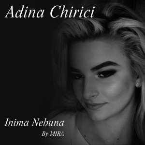 ดาวน์โหลดและฟังเพลง Inima Nebuna พร้อมเนื้อเพลงจาก Mira（欧美）