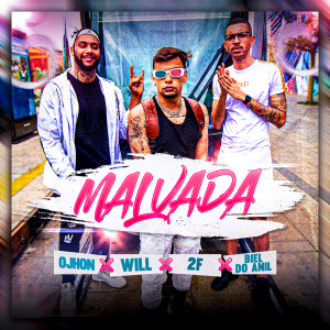 ดาวน์โหลดและฟังเพลง Malvada พร้อมเนื้อเพลงจาก DJ Biel do Anil