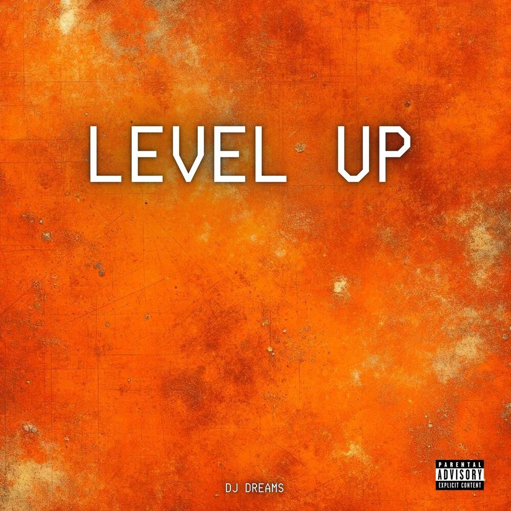 Level Up (Explicit)