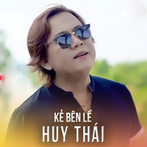 Album Kẻ Bên Lề from Huy Thai