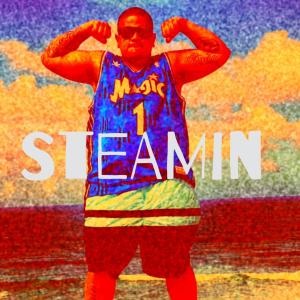 Steamin (Explicit) dari Izzy Crak