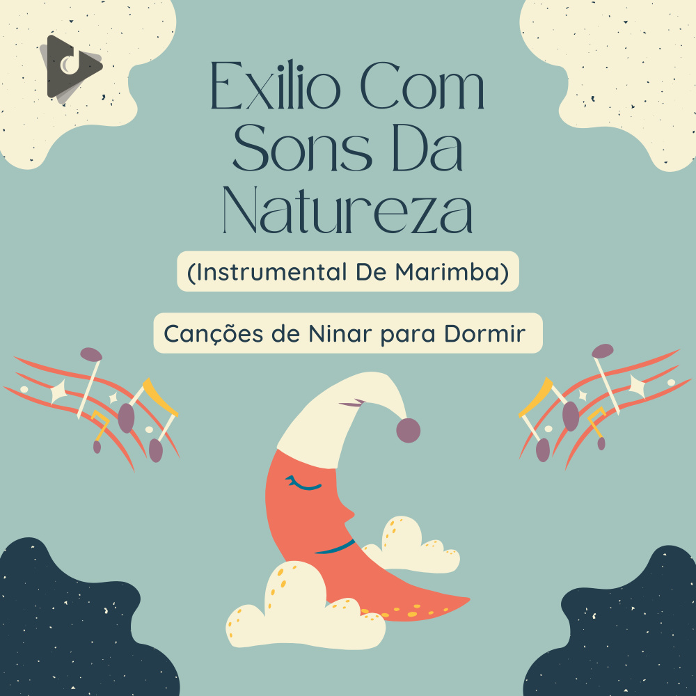 Exilio Com Sons Da Natureza (Marimba Instrumental)