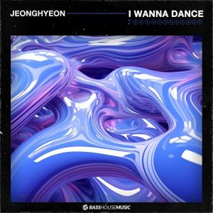 jeonghyeon的專輯I Wanna Dance