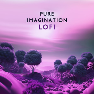 Pure Imagination Lofi (Watching the Moon, Nature Trap) dari Coffee Lofi Shop