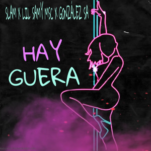 Slam的專輯Hay Guera (Explicit)