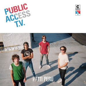 Public Access T.V.的專輯Patti Peru