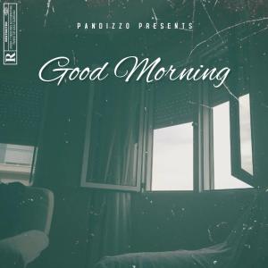 PANDIZZO的專輯Good Morning