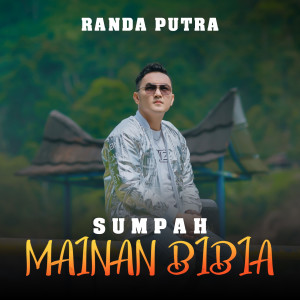 Sumpah Mainan Bibia dari randa putra