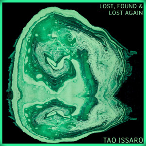 Listen to Lost, Found & Lost Again song with lyrics from Tao Issaro